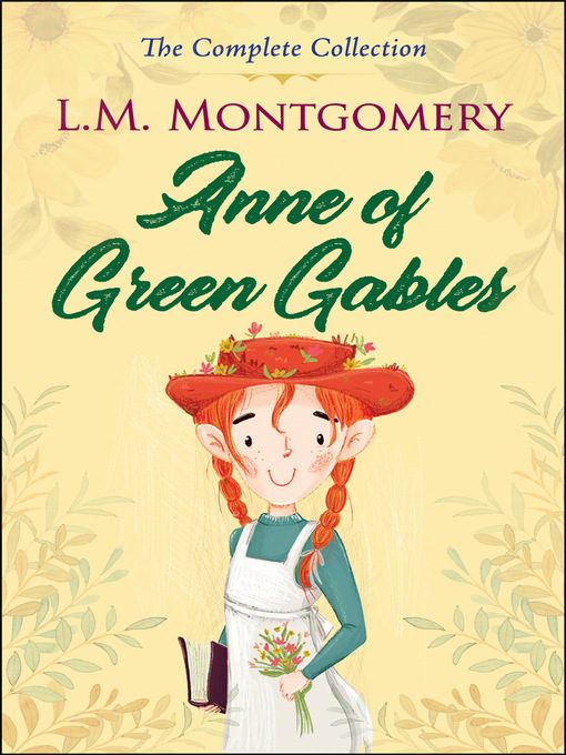 Title details for Anne of Green Gables by L.M. Montgomery - Available